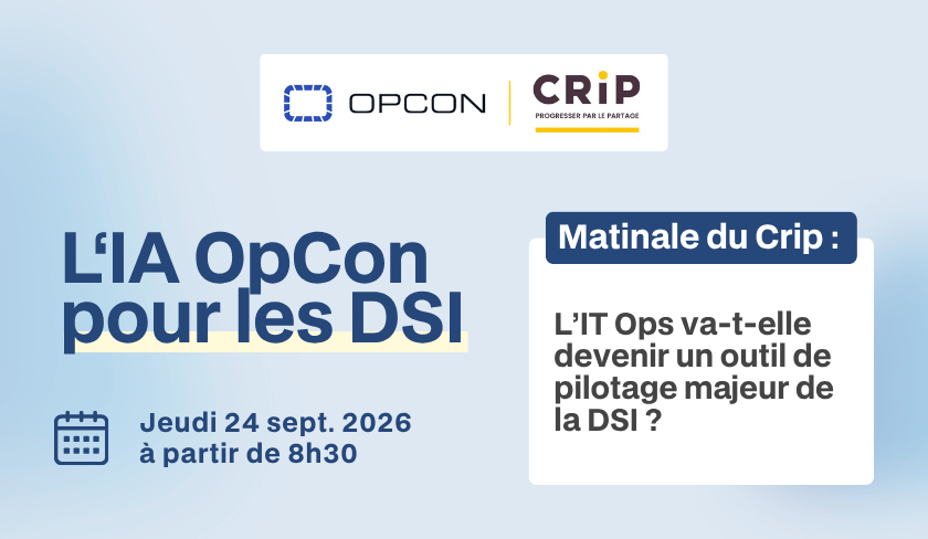 L'IA OpCon pour les DSI - Matinale du CRiP